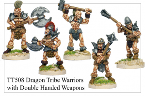 TT508 - Dragon Tribe Warriors With Double Handed Weapons